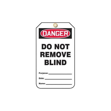 Accuform Safety Tags, DANGER DO NOT REMOVE BLIND, 5.75in x 3.25in, RP-Plastic, 5PK MDT243PTM